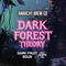 Dark Forest Theory