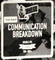 Communication Breakdown