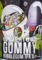 Gummy