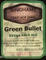 Green Bullet