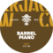 Barrel Piano