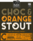 Choc and Orange Stout