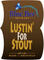 Lustin' for Stout