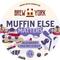 Muffin Else Matters