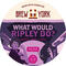 What Would Ripley Do