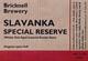 Slavanka Special Reserve