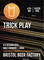 Trick Play