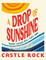 A Drop of Sunshine
