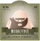 Megalithic
