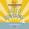 Hello Sunshine