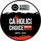 Catholic's Choice