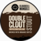 Double Clout Stout