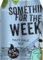 Something for the Weekend