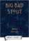 Big Bad Stout