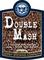 Double Mash