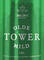 Olde Tower Mild