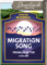 Migration Song