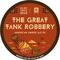 The Great Tank Robbery