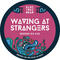Waving at Strangers