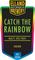 Catch the Rainbow