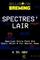 Spectres' Lair