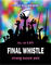 Final Whistle