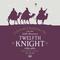 Twelfth Knight