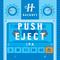 Push Eject