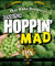 Hoppin' Mad