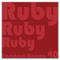 Ruby Ruby Ruby