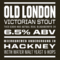Old London Victorian Stout