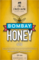Bombay Honey