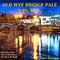 Old Wye Bridge Pale