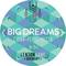 Big Dreams