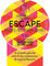 Escape