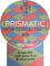 Prismatic