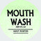 Mouthwash