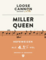 Miller Queen
