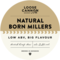 Natural Born Millers