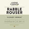 Rabble Rouser