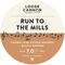 Run to the Mills