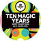 Ten Magic Years
