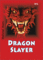 Dragon Slayer