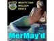Mermay'd