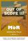 Out of Scope III