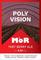 Poly Vision