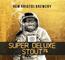 Super Delux Stout
