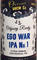 Ego War No 1 IPA
