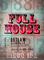 Full House