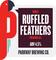 Who's Ruffled Feathers